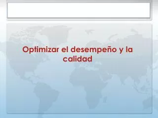 optimizar el desempe o y la calidad