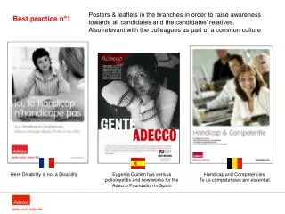 Eugenia Guillen has serious poliomyelitis and now works for the Adecco Foundation in Spain