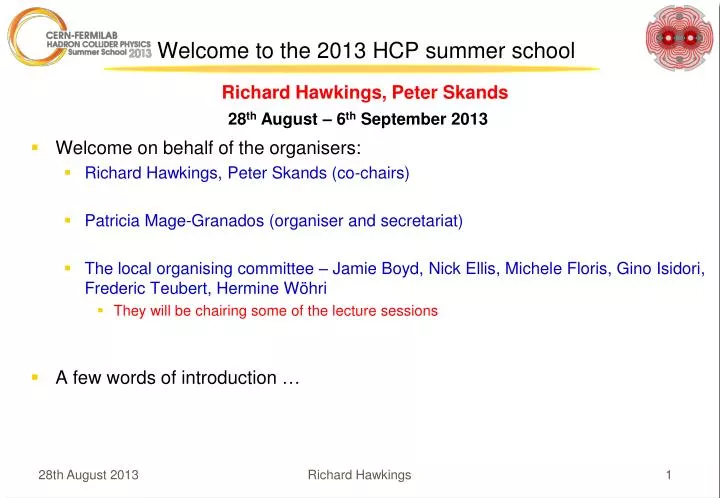 welcome to the 2013 hcp summer school