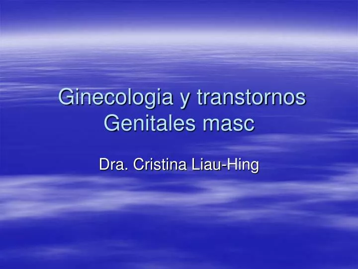 ginecologia y transtornos genitales masc