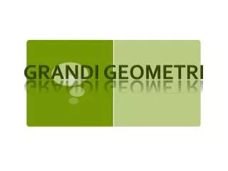 grandi geometri
