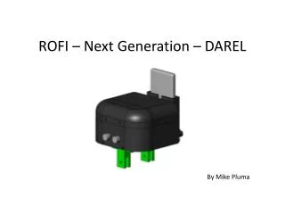 ROFI – Next Generation – DAREL