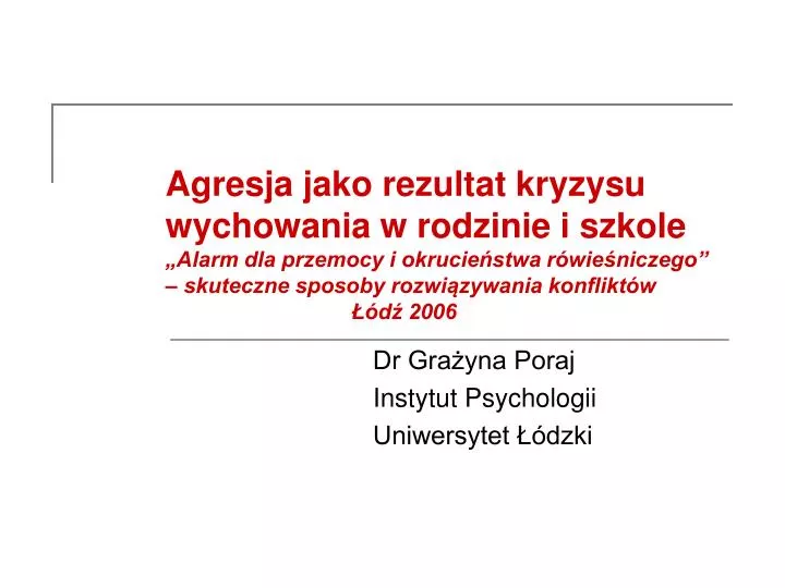 dr gra yna poraj instytut psychologii uniwersytet dzki