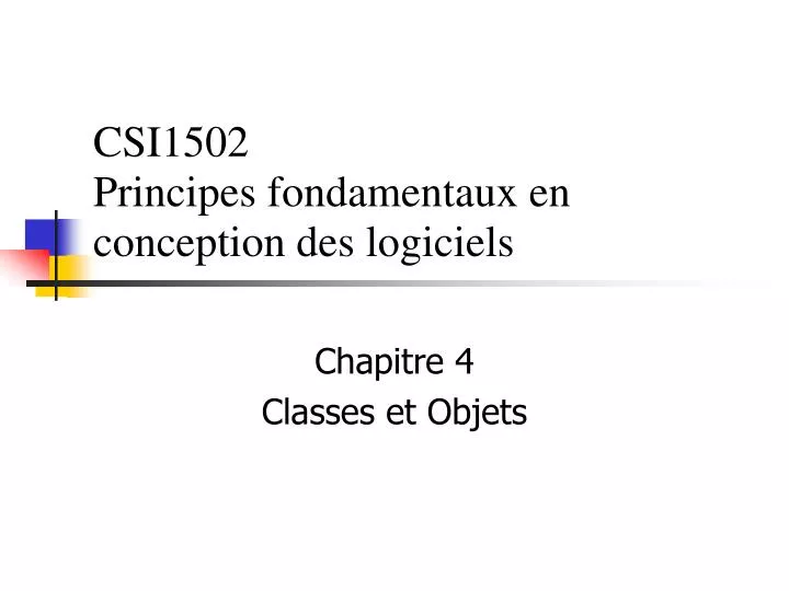 csi1502 principes fondamentaux en conception des logiciels