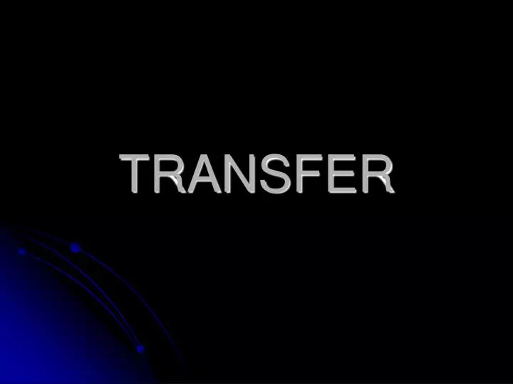 transfer