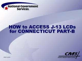 HOW to ACCESS J-13 LCDs for CONNECTICUT PART-B