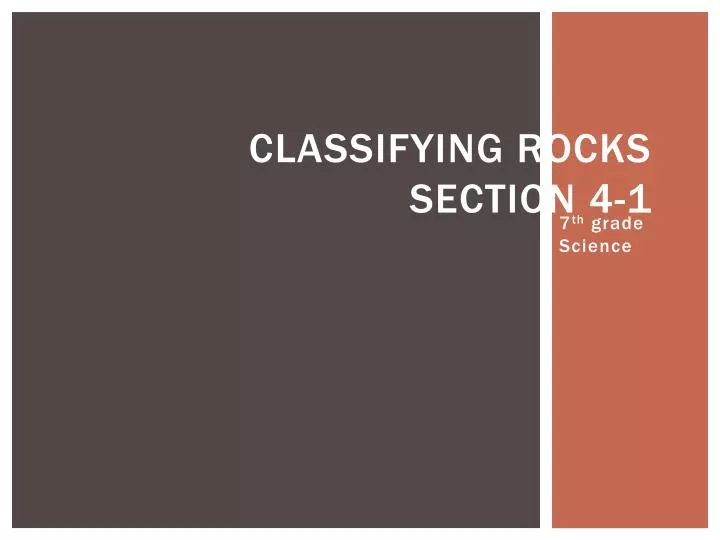 classifying rocks section 4 1