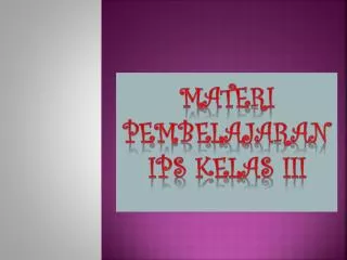 materi pembelajaran ips kelas iii