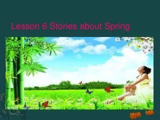Lesson 6 Stories about Spring