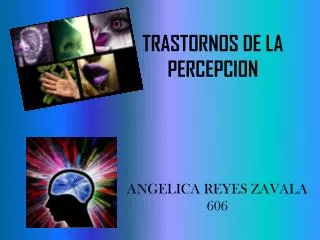trastornos de la percepcion