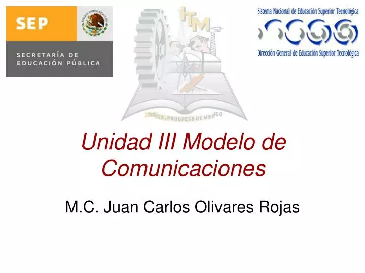 unidad iii modelo de comunicaciones