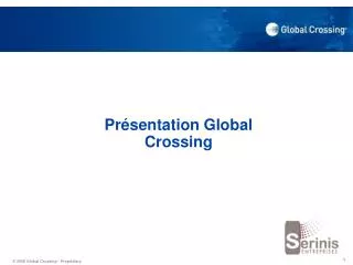 pr sentation global crossing