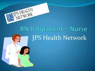 RN ll Inpatient = Nurse