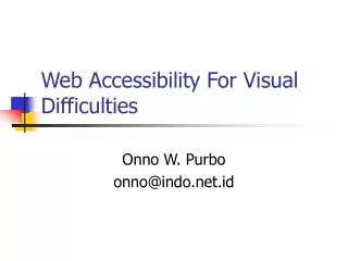 Web Accessibility For Visual Difficulties