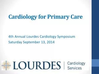 Cardiology for Primary Care