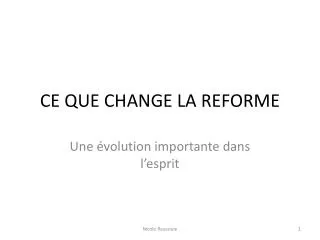 ce que change la reforme