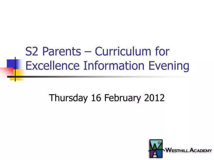 s2 parents curriculum for excellence information evening