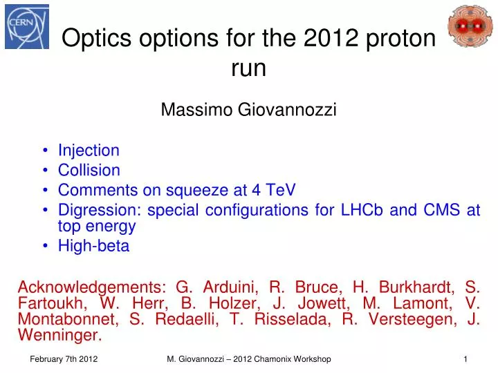 optics options for the 2012 proton run