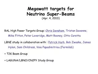Megawatt targets for Neutrino Super-Beams (Apr. 4, 2013)