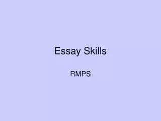 Essay Skills