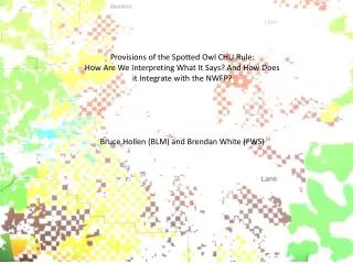 Provisions of the Spotted Owl CHU Rule: How Are We Interpreting What It Says? And How Does