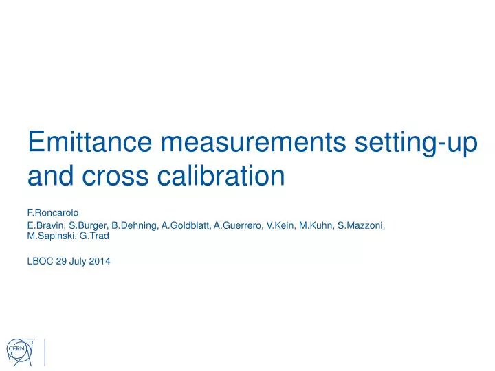 emittance measurements setting up and cross calibration