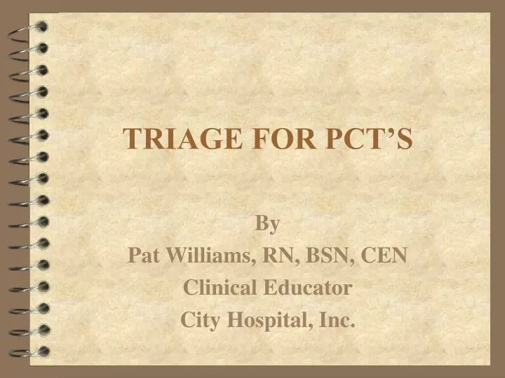 triage for pct s