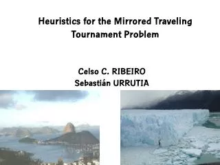 Heuristics for the Mirrored Traveling Tournament Problem
