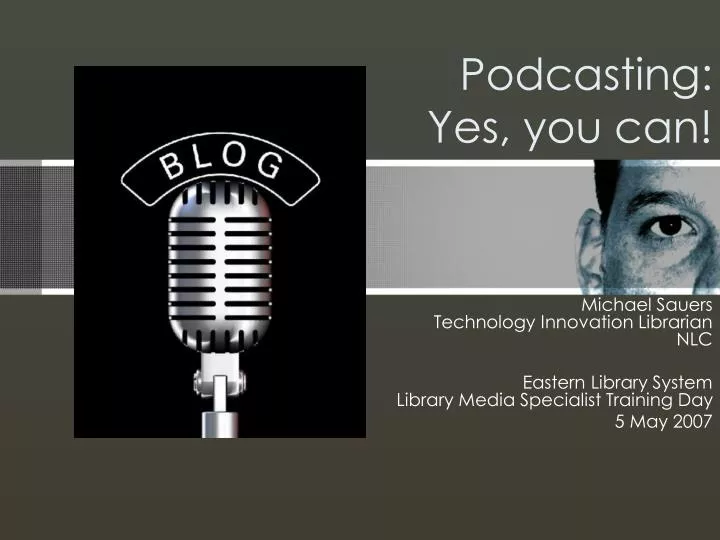 podcasting yes you can