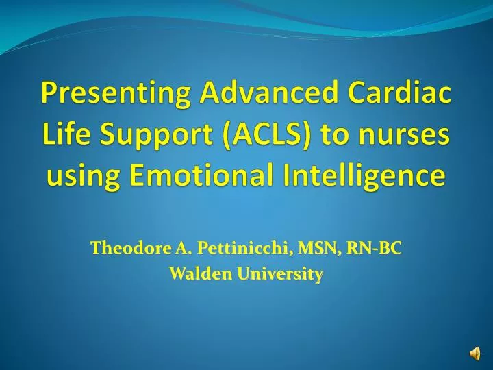 presenting advanced cardiac life support acls to nurses using emotional intelligence