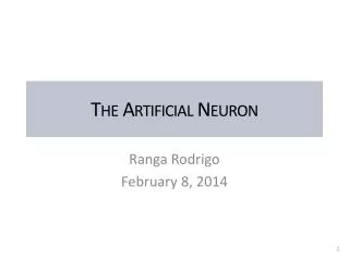 The Artificial Neuron