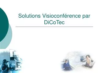 solutions visioconf rence par dicotec