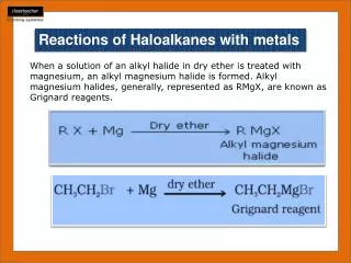 Reactions of Haloalkanes with metals
