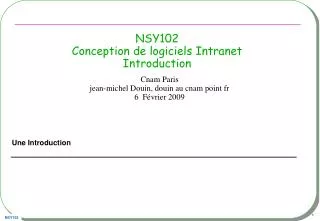 nsy102 conception de logiciels intranet introduction