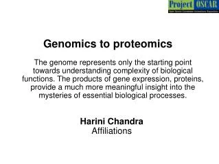 Genomics to proteomics