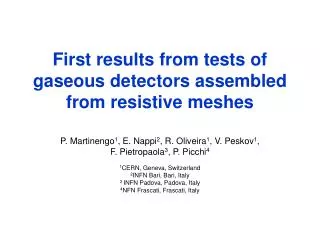 First results from tests of gaseous detectors assembled from resistive meshes