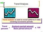 Trend Analysis - slide 1