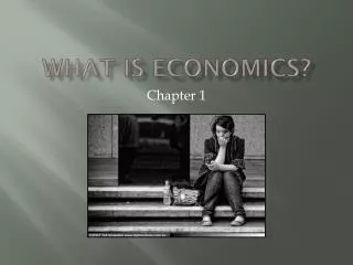 What is Economics?