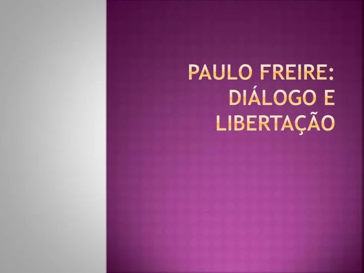 paulo freire di logo e liberta o