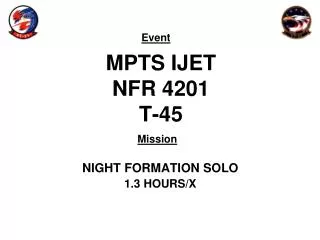 MPTS IJET NFR 4201 T-45