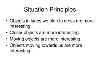 Situation Principles