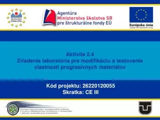 aktivita 2 4 zriadenie laborat ria pre modifik ciu a testovanie vlastnost progres vnych materi lov