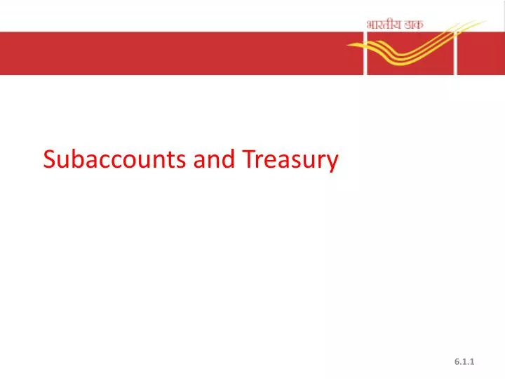 subaccounts and treasury