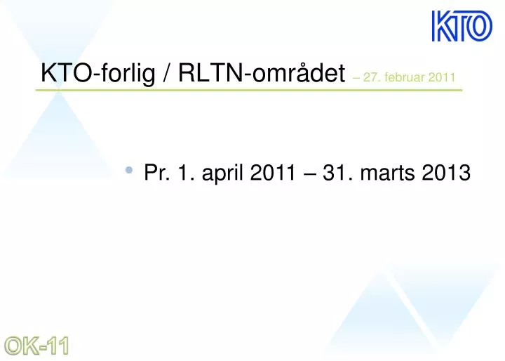 kto forlig rltn omr det 27 februar 2011