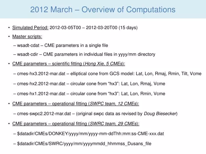 2012 march overview of computations