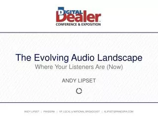 The Evolving Audio Landscape Where Your Listeners Are (Now)