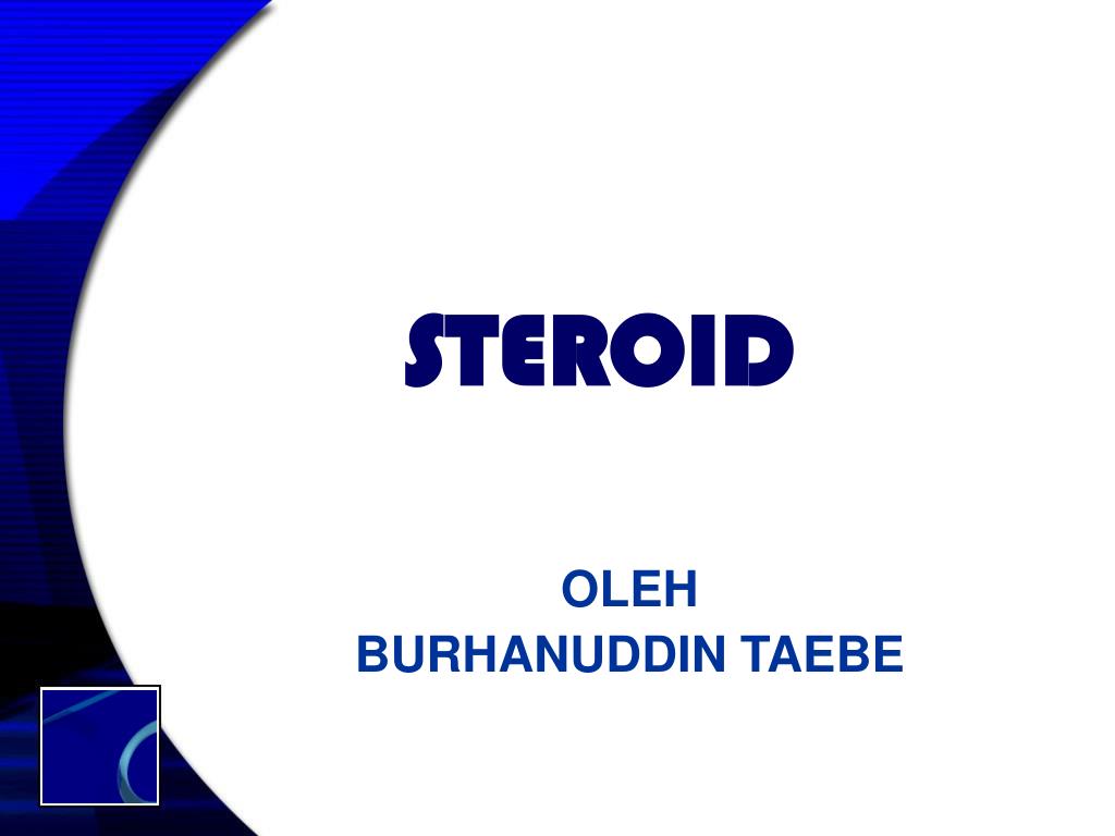 PPT - STEROID PowerPoint Presentation, free download - ID:6147817