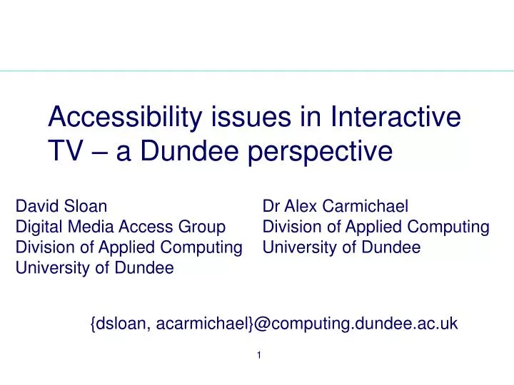 accessibility issues in interactive tv a dundee perspective