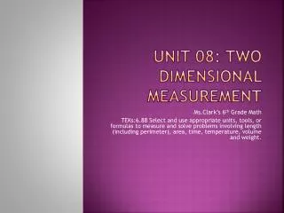 Unit 08: Two Dimensional Measurement