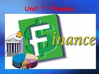 Unit 7 Finance